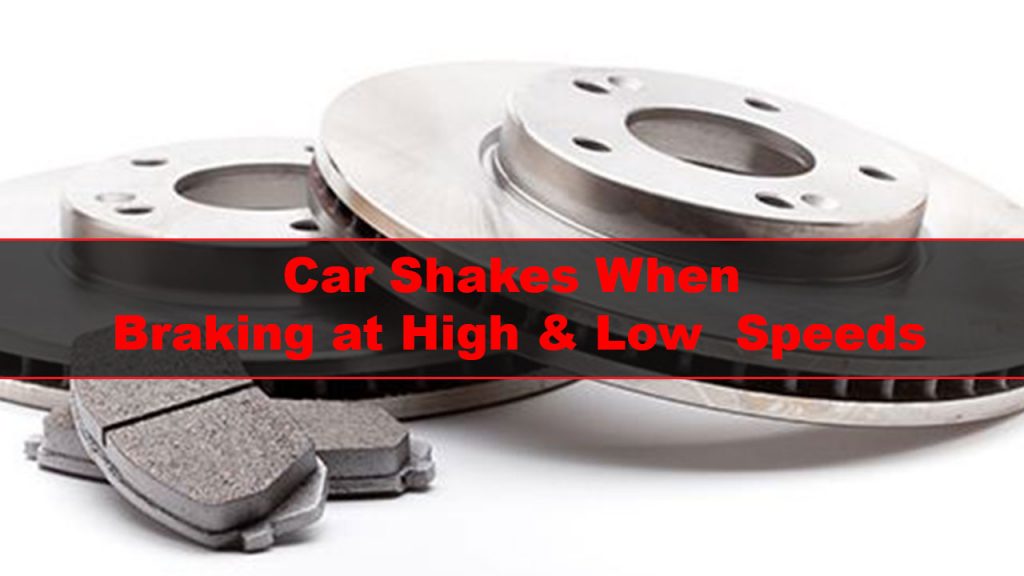 what causes car to shake at high speed