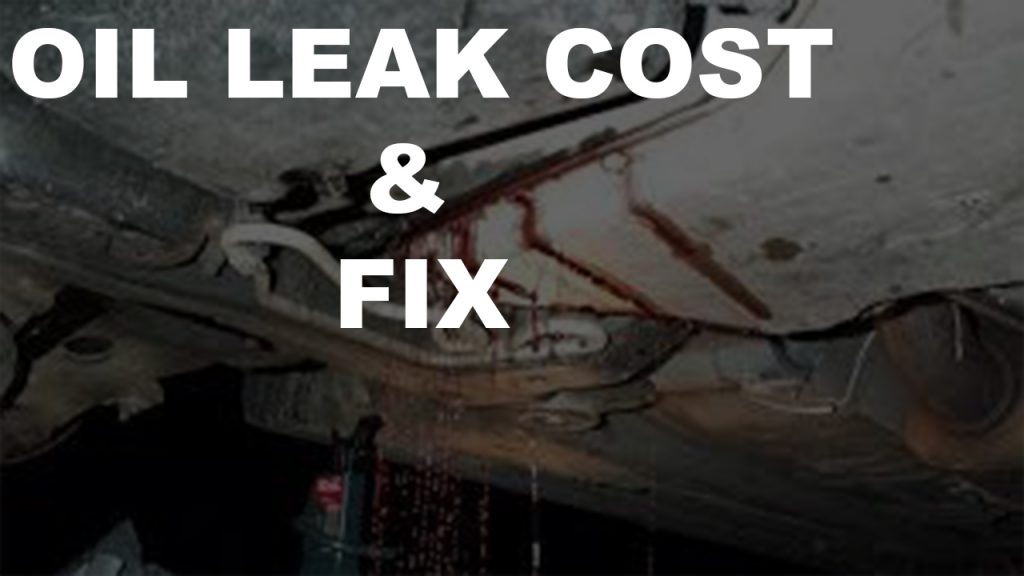 how-much-does-it-cost-to-fix-an-oil-leak-oil-leak-repair-cost-toyota