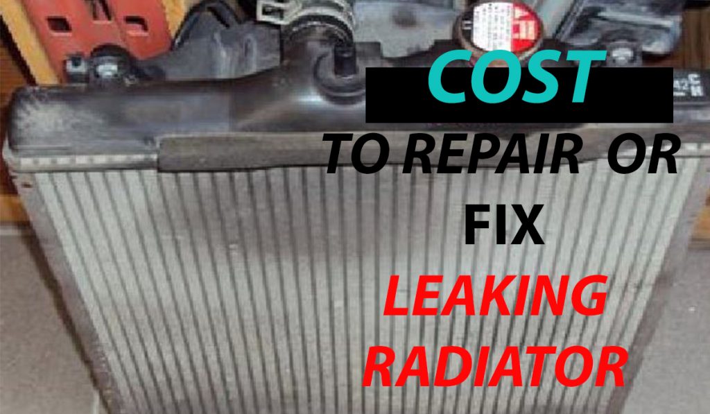 how much does it cost to fix a radiator leak